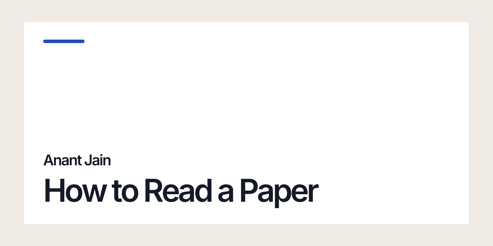 How to Read a Paper